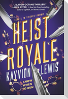 Heist Royale