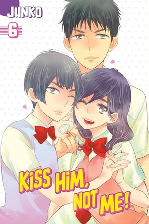 Junko. Kiss Him, Not Me 6. Kodansha America, Inc, 2016.