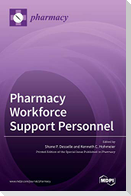 Pharmacy Workforce Support Personnel