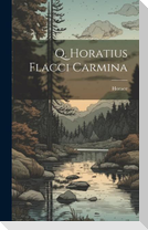 Q. Horatius Flacci Carmina