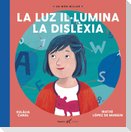 La Luz il·lumina la dislèxia