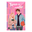 Turno de Noche (Novela) / Night Shift (a Novel)