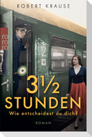 Dreieinhalb Stunden
