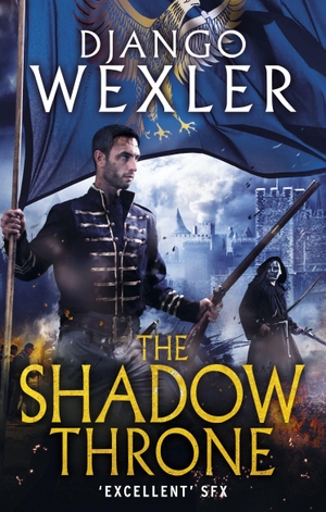 Wexler, Django. The Shadow Throne. Cornerstone, 2015.