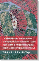 Le Manifeste Communiste / Маніфест Комуністичної партії