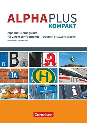 Alpha plus - Kompakt. Kompaktkurs mit Übungsheft - Mit Audios online. Cornelsen Verlag GmbH, 2018.