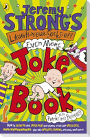 Jeremy Strong's Laugh-Your-Socks-Off-Even-More Joke Book