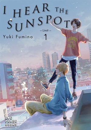 Fumino, Yuki. I Hear the Sunspot: Limit Volume 1. One Peace Books, 2018.