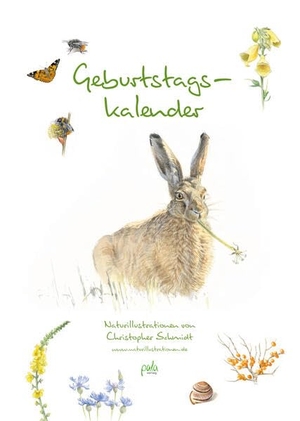 Schmidt, Christopher. Geburtstagskalender - Naturillustrationen von Christopher Schmidt. Pala- Verlag GmbH, 2026.