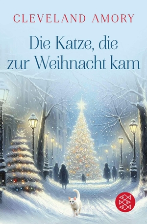 Amory, Cleveland. Die Katze, die zur Weihnacht kam. FISCHER Taschenbuch, 2026.