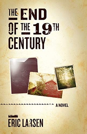 Larsen, Eric. The End of the 19th Century. Oliver Arts and Open Press, 2011.