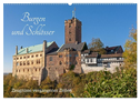 Burgen und Schlösser - Zeugnisse vergangener Zeiten (Wandkalender 2024 DIN A2 quer), CALVENDO Monatskalender
