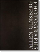 Allen Ginsberg: Photographs