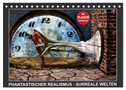 PHANTASTISCHER REALISMUS - SURREALE WELTEN (Tischkalender 2024 DIN A5 quer), CALVENDO Monatskalender