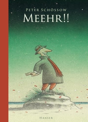 Schössow, Peter. Meehr!!. Carl Hanser Verlag, 2010.