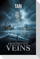 Frostbitten Veins