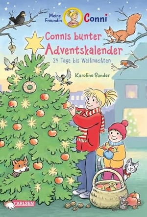 Sander, Karoline. Meine Freundin Conni - Connis bunter Adventskalender - 24 Tage bis Weihnachten | Ein tolles Adventskalenderbuch zum Verkürzen der Wartezeit bis Heiligabend. Carlsen Verlag GmbH, 2024.