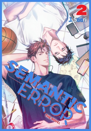 Angy / J. Soori. Semantic Error (novel), Vol. 2. Grand Central Publishing, 2026.