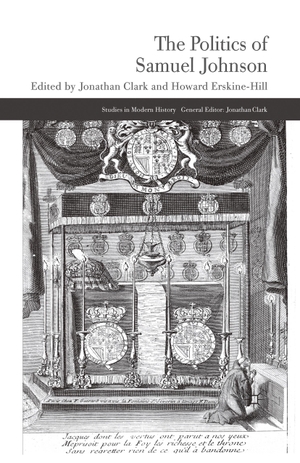 Erskine-Hill, H. / J. Clark (Hrsg.). The Politics of Samuel Johnson. Palgrave Macmillan UK, 2012.