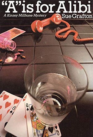 Grafton. "A" is for Alibi. St. Martins Press-3PL, 1982.