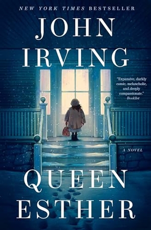 Irving, John. Queen Esther. Simon & Schuster, 2025.