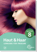 Lernjobs für Friseure - Lernfeld 8