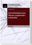 Schreibdidaktisches Wissen angehender Lehrkräfte