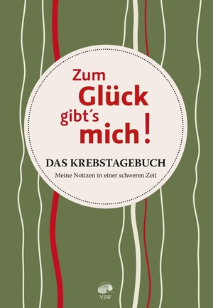 Schwind, Regine. Zum Glück gibt`s mich! - Das Krebstagebuch. VSW Kommunikation, 2026.