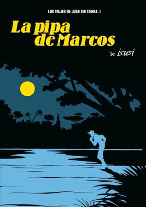 Isusi García, Javier De. La pipa de Marcos. Astiberri Ediciones, 2007.