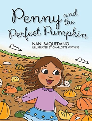Baquedano, Nani. Penny and the Perfect Pumpkin. Warren Publishing, Inc, 2021.