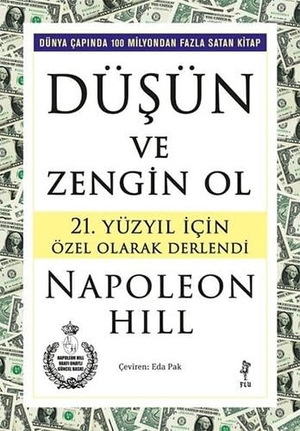 Hill, Napoleon. Düsün ve Zengin Ol. Flu Kitap, 2023.