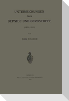 Untersuchungen über Depside und Gerbstoffe (1908¿1919)