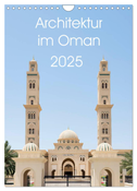 Architektur im Oman (Wandkalender 2025 DIN A4 hoch), CALVENDO Monatskalender