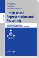 Graph-Based Representation and Reasoning