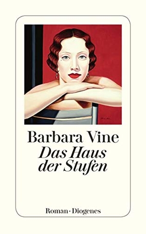 Vine, Barbara. Das Haus der Stufen. Diogenes Verlag AG, 2017.