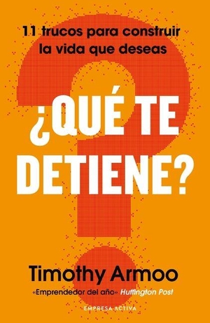 Armoo, Timothy. Que Te Detiene?. Urano World, 2026.