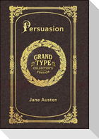 Large Print - Persuasion - Grand Type Collector's Edition - Matte Hardcover with Dust Jacket