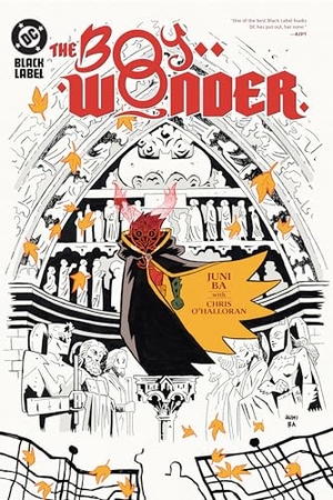 Ba, Juni. The Boy Wonder. DC Comics, 2025.