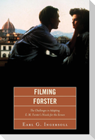 Filming Forster
