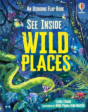 Cowan, Laura. See Inside Wild Places. Usborne Publishing  IWUK, 2025.