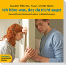 Ich höre was, das du nicht sagst