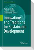Innovations and Traditions for Sustainable Development