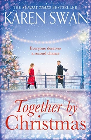 Swan, Karen. Together by Christmas. Macmillan Publishers Int Ltd - MDL, 2020.