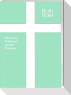 BasisBibel. NT und Psalmen