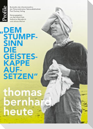 "Dem Stumpfsinn die Geisteskappe aufsetzen"