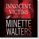 Innocent Victims Lib/E: Two Novellas