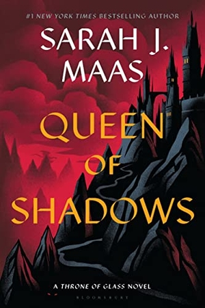 Maas, Sarah J.. Queen of Shadows. Bloomsbury Publishing plc, 2023.