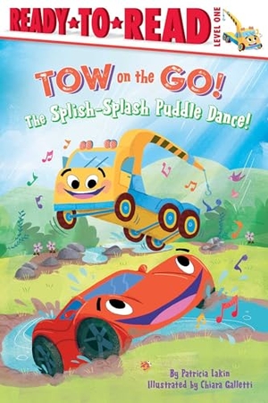 Lakin. The Splish-Splash Puddle Dance! - Ready to Read Level 1. Simon Spotlight, 2023.