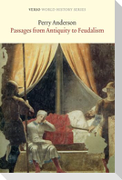 Passages from Antiquity to Feudalism
