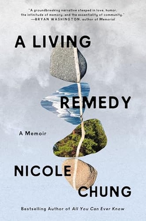 Chung, Nicole. A Living Remedy - A Memoir. HarperCollins, 2023.